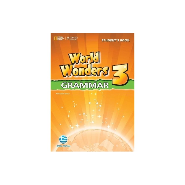 WORLD WONDERS 3 GRAMMAR GREEK EDITION