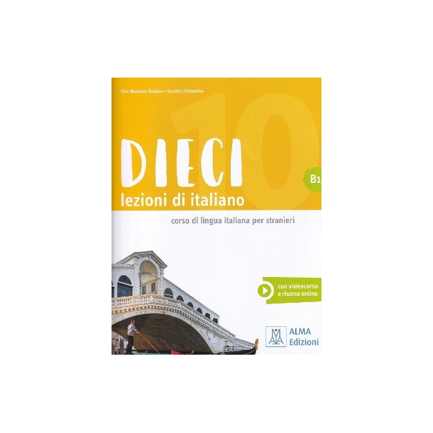 DIECI LEZIONI DI ITALIANO B1 LIBRO