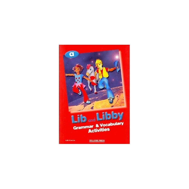 LIB   LIBBY JUNIOR A GRAMMAR   VOCABULARY ACTIVITIES