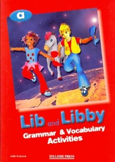 LIB   LIBBY JUNIOR A GRAMMAR   VOCABULARY ACTIVITIES