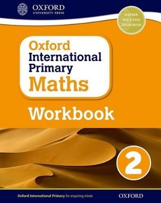 OXFORD INTERNATIONAL PRIMARY MATHS 2 WB