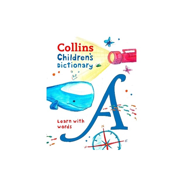 CHILDRENS DICTIONARY : ILLUSTRATED DICTIONARY FOR AGES 7+