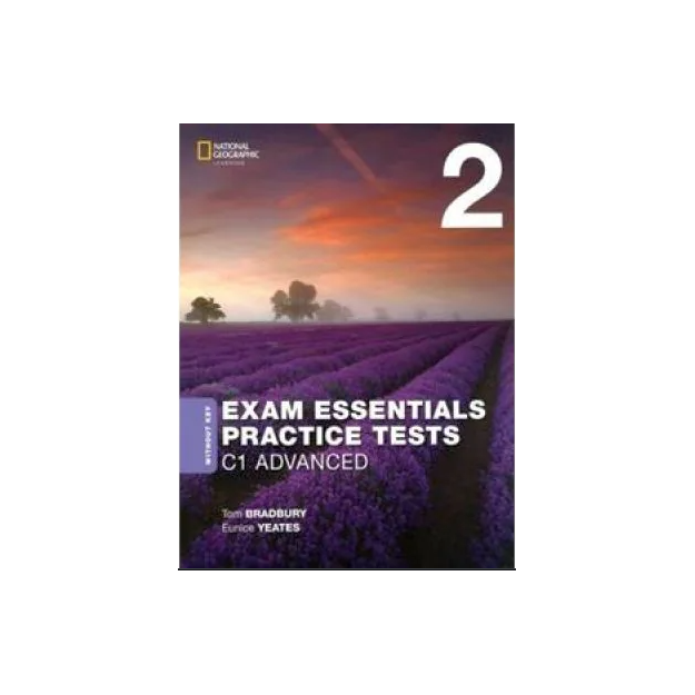 EXAM ESSENTIALS 2 PRACTICE TESTS C1 ADVANCED SB 2020