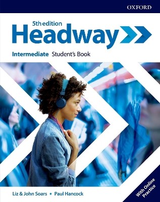 NEW HEADWAY INTERMEDIATE SB (+ ONLINE PRACTICE) 5TH ED