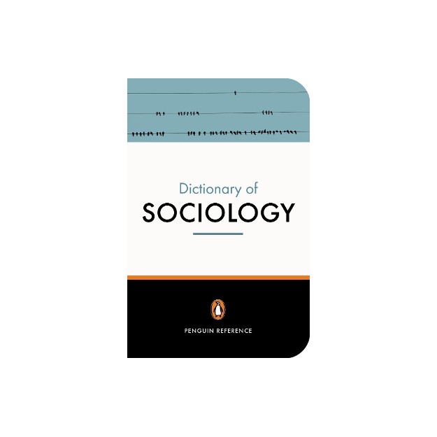 PENGUIN DICTIONARY : SOCIOLOGY  PB B