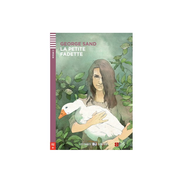 LES 3: LE PETITE DE FADETTE (+ DOWNLOADABLE AUDIO)