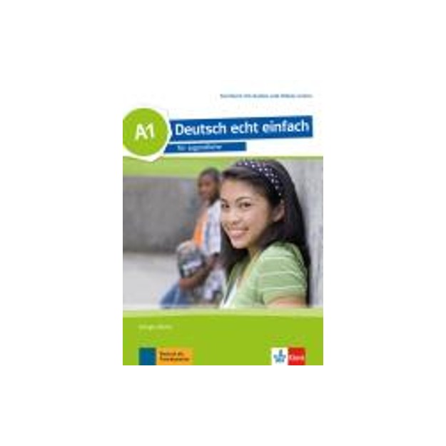 DEUTSCH ECHT EINFACH A1 KURSBUCH