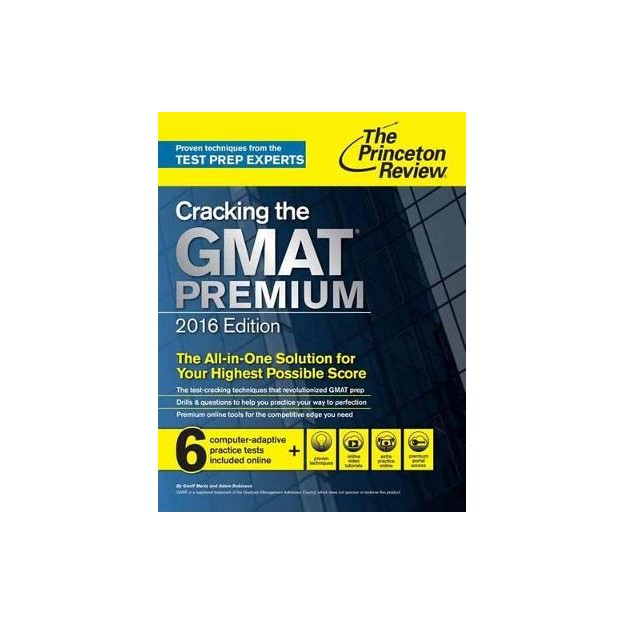 CRACKING THE GMAT PREMIUM EDITION 2016