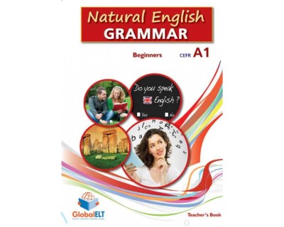 NATURAL ENGLISH GRAMMAR A1 BEGINNER TCHRS