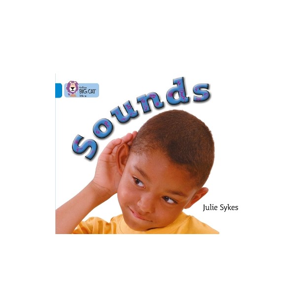 COLLINS BIG CAT : SOUNDS BAND 04/BLUE PB