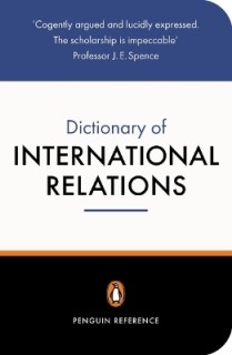 PENGUIN DICTIONARY : INTERNATIONAL RELATIONS  PB B