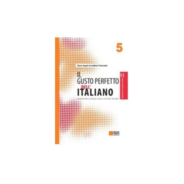 IL GUSTO PERFETTO DELLITALIANO 5 STUDENTE