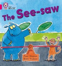 COLLINS BIG CAT : THE SEA-SAW BAND 01B/PINK B PB