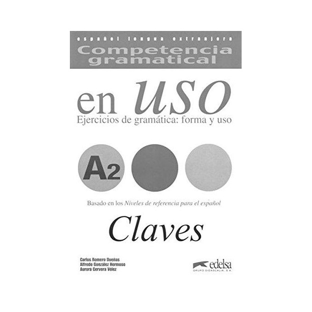 COMPETENCIA GRAMATICA EN USO A2 CLAVES