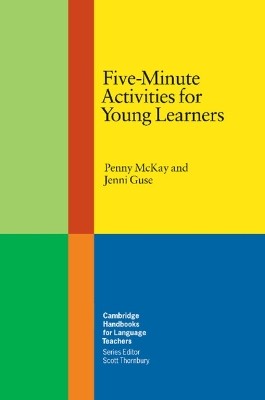 FIVE MINUTE ACTIVITIES FOR YOUNG LEARNERS