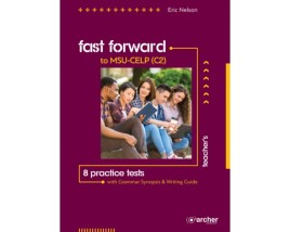 FAST FORWARD TO MSU CELP C2 TCHRS