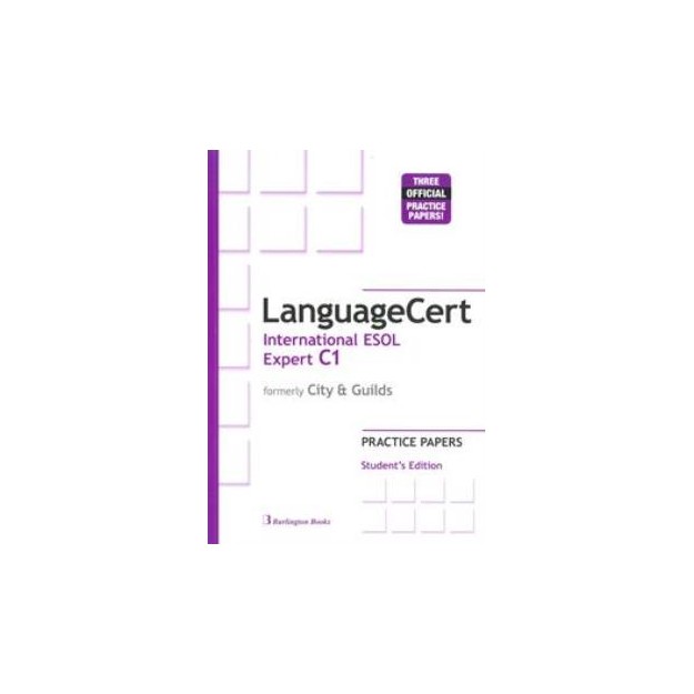 LANGUAGECERT INTERNATIONAL ESOL EXPERT C1 PRACTICE TESTS SB (FORMELY CITY   GUILDS)