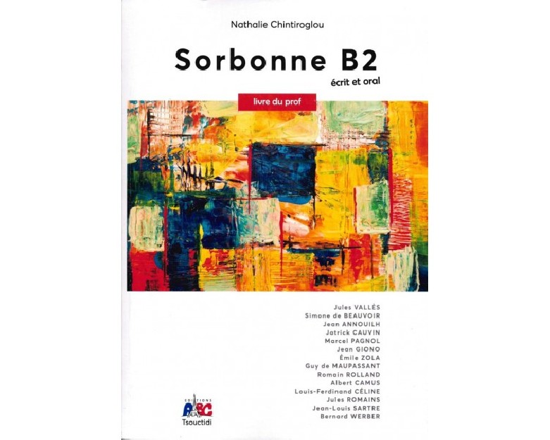SORBONNE B2 ECRIT ET ORAL PROFESSEUR (+ CD)