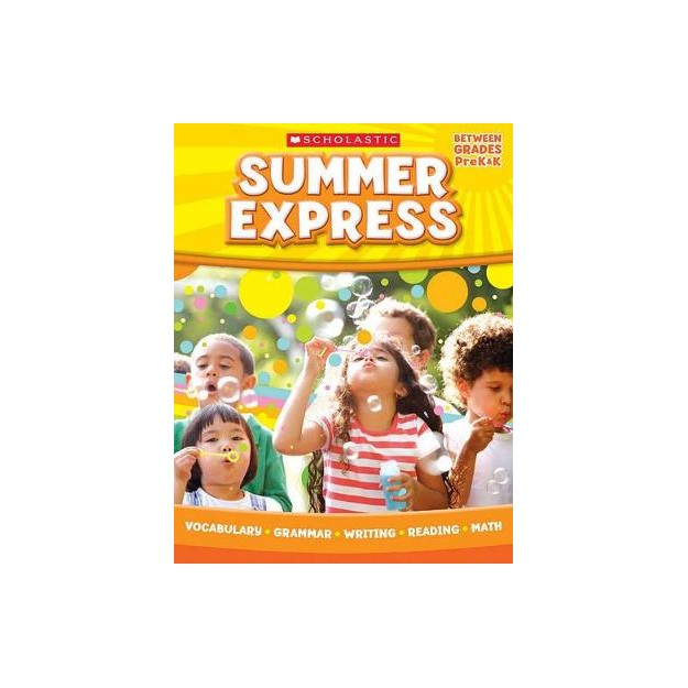 SUMMER EXPRESS (BETWEEN GRADES PRE Κ K)