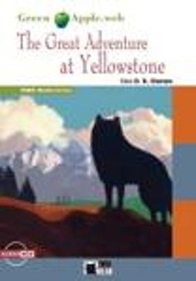 GA 1: THE GREAT ADVENTURE AT YELLOWSTONE (+ CD)