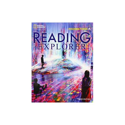 READING EXPLORER FOUNDATIONS SPLIT A 3RD ED