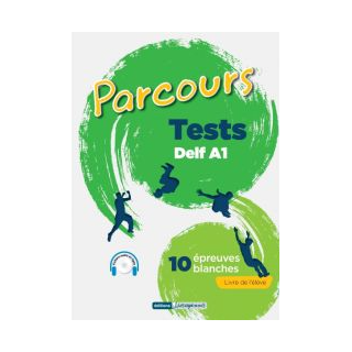 PARCOURS TESTS DELF A1 10 EPREUVES BLANCHES