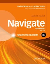 NAVIGATE B2 UPPER-INTERMEDIATE WB WITH KEY (+ AUDIO CD)