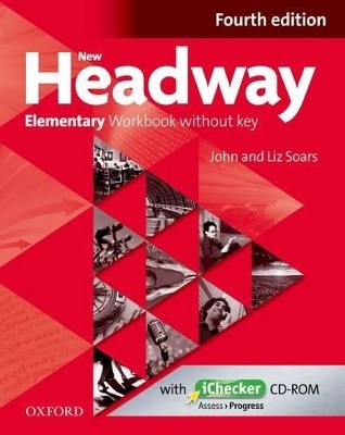 NEW HEADWAY ELEMENTARY WB (+ ICHECKER) 4TH ED