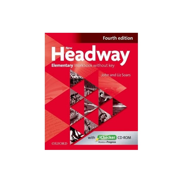 NEW HEADWAY ELEMENTARY WB (+ ICHECKER) 4TH ED