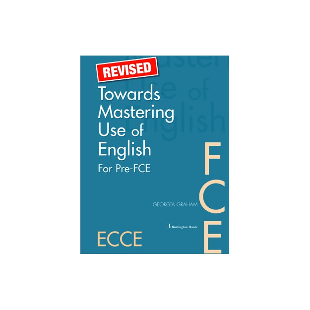 TOWARDS MASTERING USE OF ENGLISH PRE-FCE + FCE SB