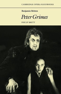 CAMBRIDGE OPERA HAND BOOKS : BENJAMIN BRITTEN:PETER GRIMES PB