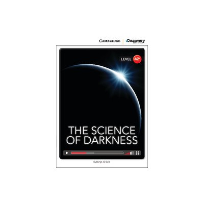 CAMBRIDGE DISCOVERY EDUCATION A2: THE SCIENCE OF DARKNESS (+ ONLINE ACCESS)