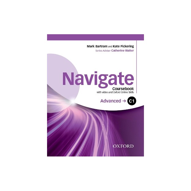 NAVIGATE C1 ADVANCED SB (+ DVD ROM + ON LINE SKILLS PRACTICE)
