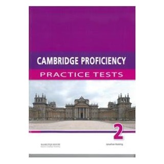 CAMBRIDGE PROFICIENCY PRACTICE TESTS 2 TCHRS