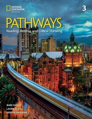 PATHWAYS READING, WRITING   CRITICAL THINKING 3 SB ( + SPARK) 3RD ED