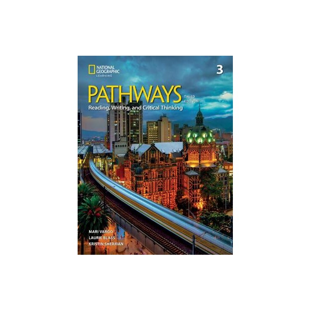 PATHWAYS READING, WRITING   CRITICAL THINKING 3 SB ( + SPARK) 3RD ED
