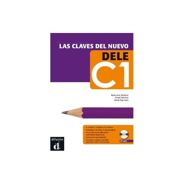 LAS CLAVES DEL NUEVO DELE C1 ALUMNO (+ CD)