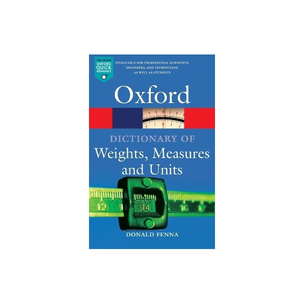 DICTIONARY OF WEIGHTS, MEASURES, AND UNITS