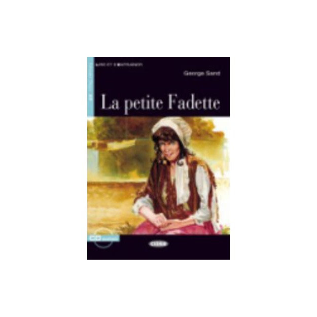 LES 2: LA PETITE FADETTE (+ CD)