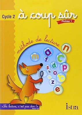 A COUP SUR: METHODE DE LECTURE, CYCLE 2, FICHIER 1