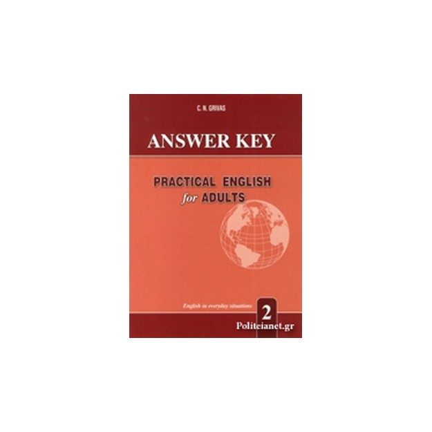PRACTICAL ENGLISH FOR ADULTS 2 ANSWER KEY