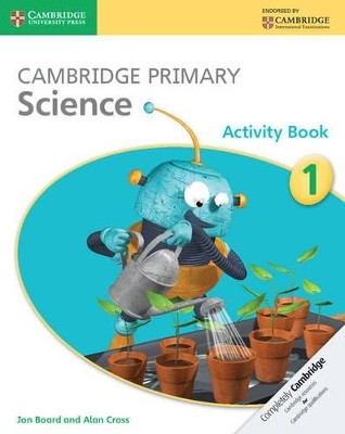 CAMBRIDGE PRIMARY SCIENCE STAGE 1 ACTIVITY BOOK