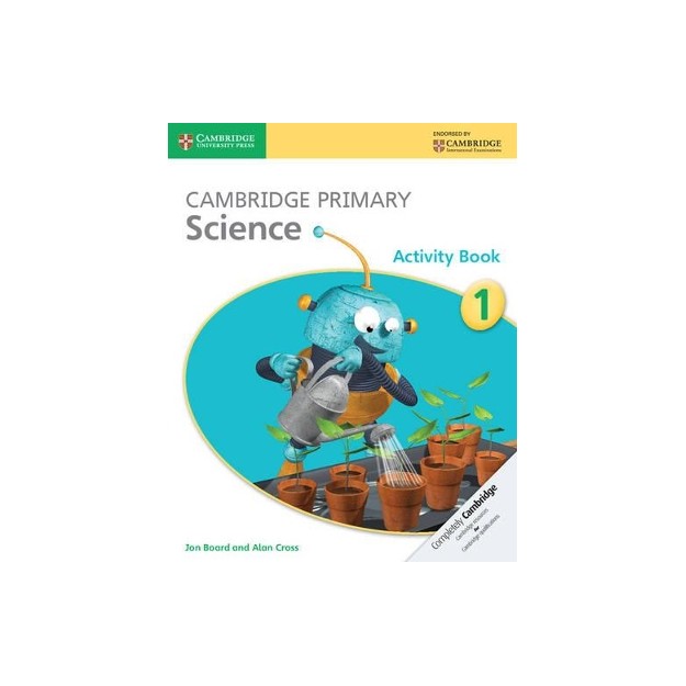 CAMBRIDGE PRIMARY SCIENCE STAGE 1 ACTIVITY BOOK