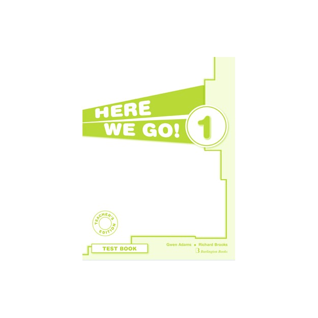 HERE WE GO 1 TCHRS TEST