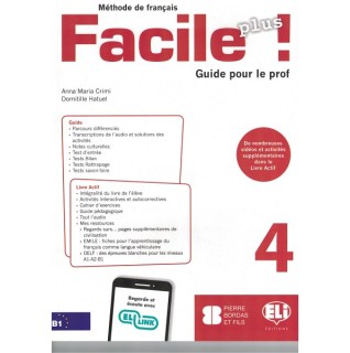FACILE PLUS 4 GUIDE PEDAGOGIQUE (+ CD)