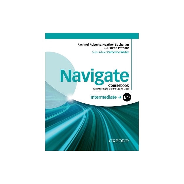 NAVIGATE B1+ INTERMEDIATE SB (+ DVD-ROM + ON LINE SKILLS PRACTICE)
