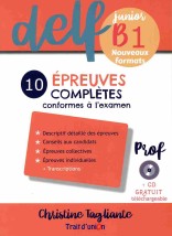 DELF JUNIOR B1 10 EPREUVES COMPLETES PROFESSEUR