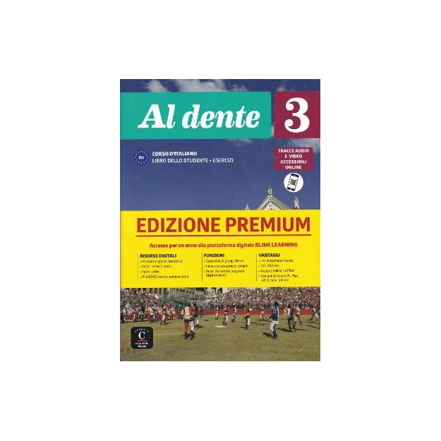 AL DENTE 3 B1 STUDENTE ED ESERCIZI EDIZIONE PREMIUM