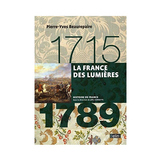 LA FRANCE DES LUMIERES (1715-1789)