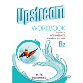 UPSTREAM B2 INTERMEDIATE TCHRS WB 2015